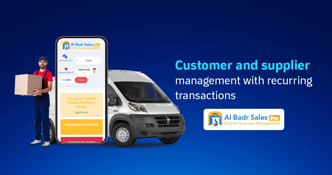 Customer and supplier management in Al-Badr Pro: From data registration to account statements. Customer accounts, Supplier statement of account