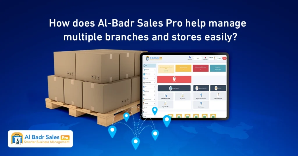 Branches and warehouses management