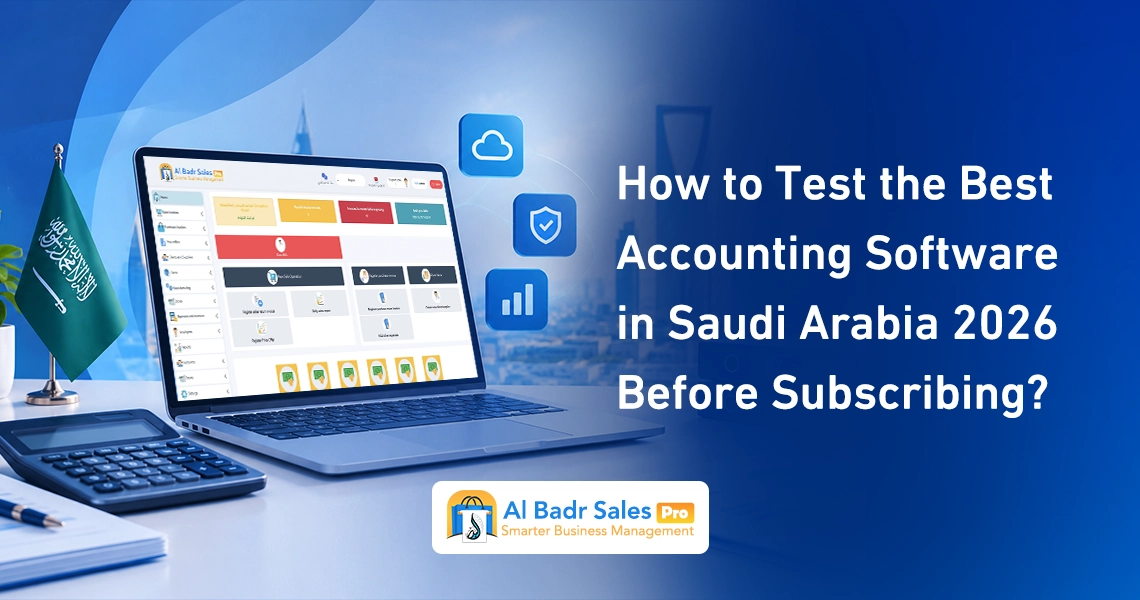 Best Accounting Software in Saudi Arabia 2026: A Comprehensive Comparison to Choose the Right Solution for Your Business Accounting Software in Saudi Arabia