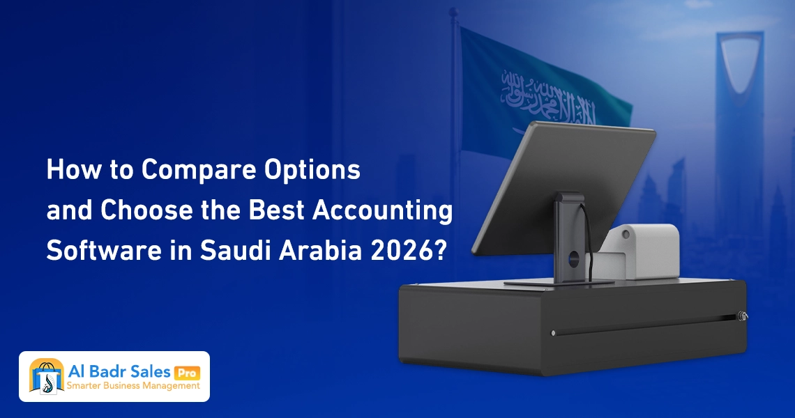 Best Accounting Software in Saudi Arabia 2026: A Comprehensive Comparison to Choose the Right Solution for Your Business Accounting Software for Small Businesses
